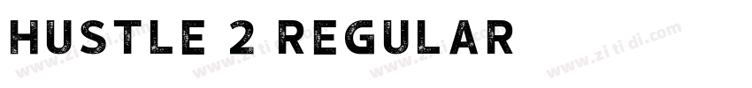 hustle 2 Regular字体转换